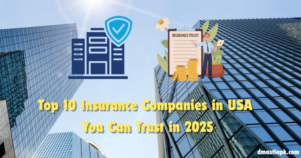 Top 10 Insurance Companies in USA